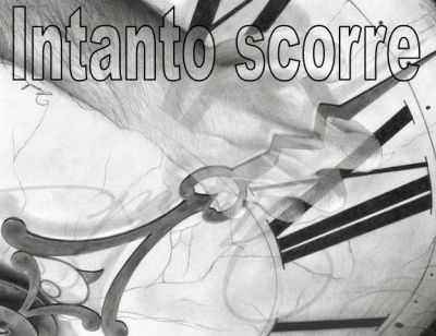 Intanto scorre