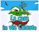 La casa in via Celeste