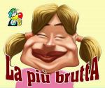 La pi� brutta