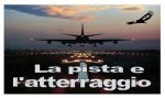 La pista e l�atterraggio