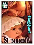 SI� MAMMA (Sei mamma)