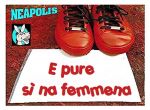 E pure s� na femmena