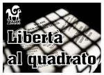 Libert� al quadrato