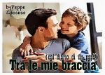Tra le mie braccia