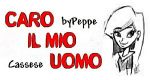 Caro il mio uomo