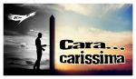 Cara... carissima