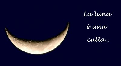La luna è una culla