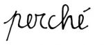 Perché